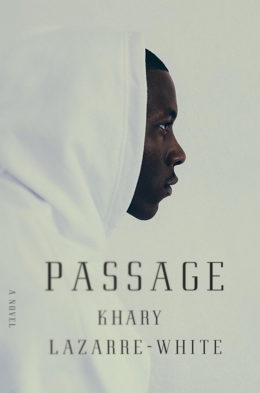 Cover of Passage, a novel by Khary Lazarre-White (cover design by Rodrigo Corral)